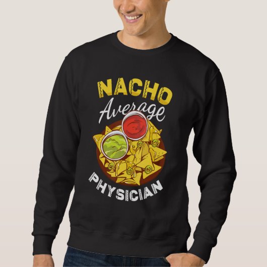 Nacho Gemiddelde arts Arts Arts Cinco de Ma Trui (Voorkant)