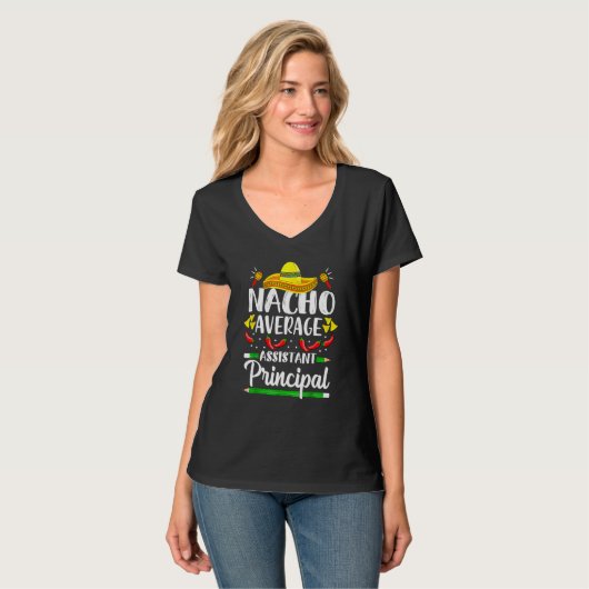 Nacho Gemiddelde Assistent Hoofdassistent Cinco de T-shirt (Voorkant volledig)