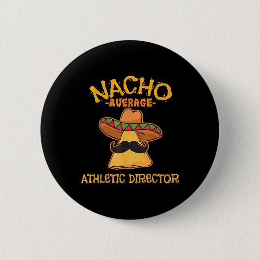 Nacho gemiddelde atletiekdirecteur Cinco de Mayo F Ronde Button 5,7 Cm (Voorkant)