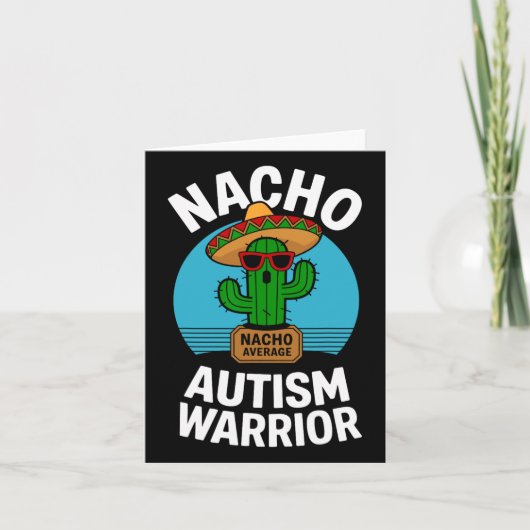 Nacho Gemiddelde Autisme Strijder Grappig Bewustzi Kaart (Voorkant)