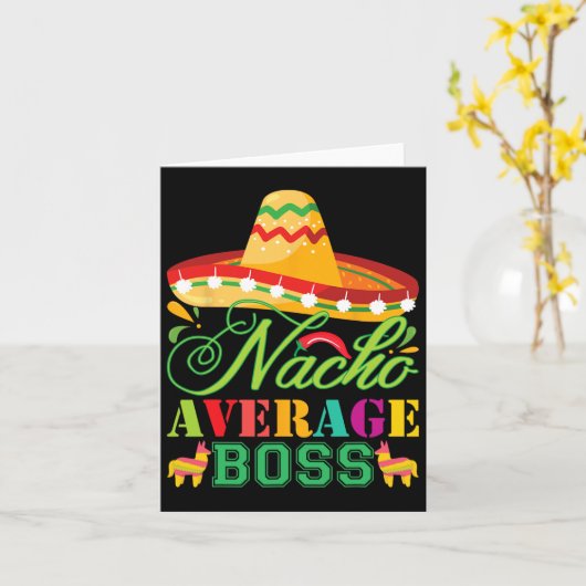 Nacho gemiddelde baas leuke cadeau Cinco De Mayo  Kaart (Gele Bloem)