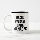 Nacho Gemiddelde bankmanager Tweekleurige Koffiemok (Links)
