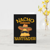 Nacho Gemiddelde Bartender Cinco de Mayo Fiesta Kaart (Gele Bloem)