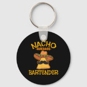 Nacho Gemiddelde Bartender Cinco de Mayo Fiesta Sleutelhanger (Voorkant)