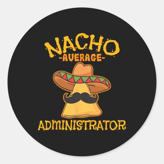 Nacho Gemiddelde beheerder Cinco de Mayo Admin Fi Ronde Sticker (Voorkant)