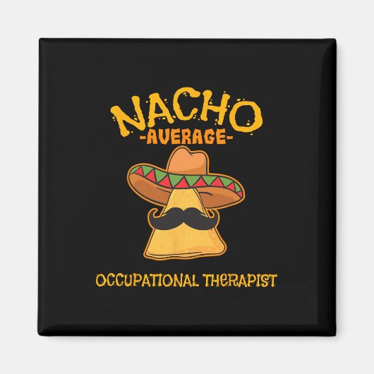 Nacho Gemiddelde beroepsethiek Cinco de Mayo Magneet (Voorkant)
