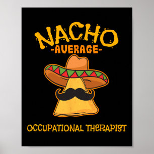 Nacho Gemiddelde beroepsethiek Cinco de Mayo Poster