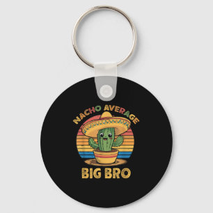 Nacho Gemiddelde Big Bro Matching Mexicaanse Cinco Sleutelhanger