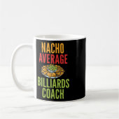 Nacho Gemiddelde Biljart Coach Mexicaanse Pool Bil Koffiemok (Links)