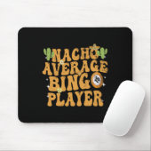 Nacho Gemiddelde Bingo Speler Grappig Mexicaans Ci Muismat (Met muis)