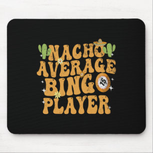 Nacho Gemiddelde Bingo Speler Grappig Mexicaans Ci Muismat