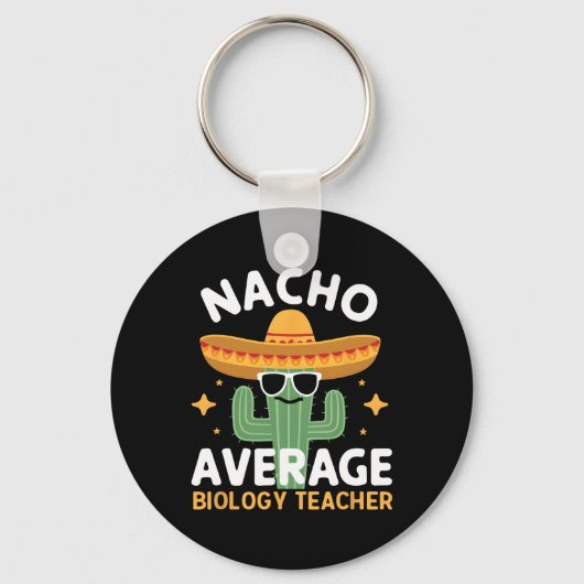 Nacho Gemiddelde Biologie Leraar Cinco de Mayo Mex Sleutelhanger (Voorkant)