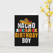 Nacho Gemiddelde Birthday Boy Cinco de Mayo Funny  Kaart (Gele Bloem)