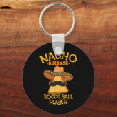 Nacho Gemiddelde Bocce Ball Speler Cinco de Mayo M Sleutelhanger (Voorkant)