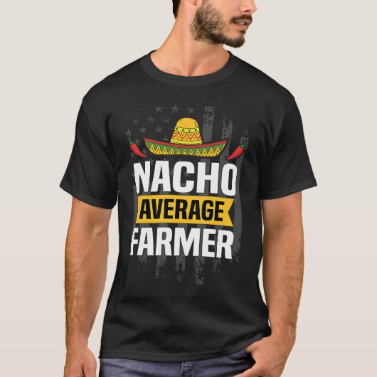 Nacho Gemiddelde Boer Cinco De Mayo Mexicaans Amer T-shirt (Voorkant)