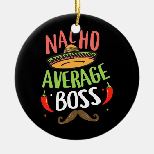 Nacho Gemiddelde Boss Sombrero Beard Cinco de Mayo Keramisch Ornament (Voorkant)