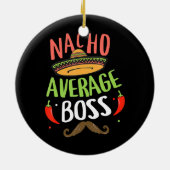 Nacho Gemiddelde Boss Sombrero Beard Cinco de Mayo Keramisch Ornament (Achterkant)