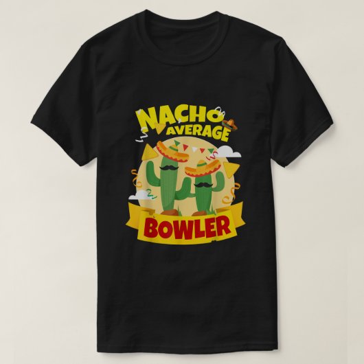 Nacho Gemiddelde Bowler Bowling T-shirt (Design voorkant)