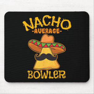 Nacho Gemiddelde Bowler Mexican Bowling Cinco de M Muismat