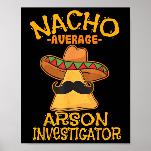 Nacho Gemiddelde brandweerman brandmelder Poster (Voorkant)