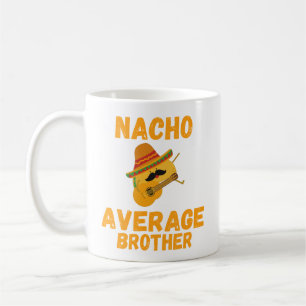 Nacho Gemiddelde Brother Mok, Funny Brother Gift Koffiemok