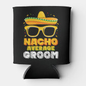 Nacho Gemiddelde bruidegom bruiloft Cinco de Mayo Blikjeskoeler (Voorkant)