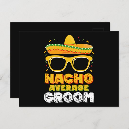 Nacho Gemiddelde bruidegom bruiloft Cinco de Mayo Briefkaart (Voorkant / Achterkant)