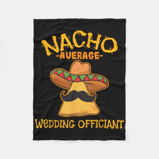 Nacho Gemiddelde bruiloft Officier van Mexicaanse  Fleece Deken (Voorkant)