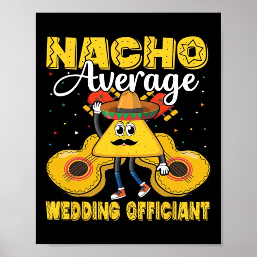 Nacho Gemiddelde bruiloft Officier van Mexicaanse Poster (Voorkant)