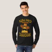 Nacho Gemiddelde Canadese erfgoedlijst (Canada) T-shirt (Voorkant volledig)