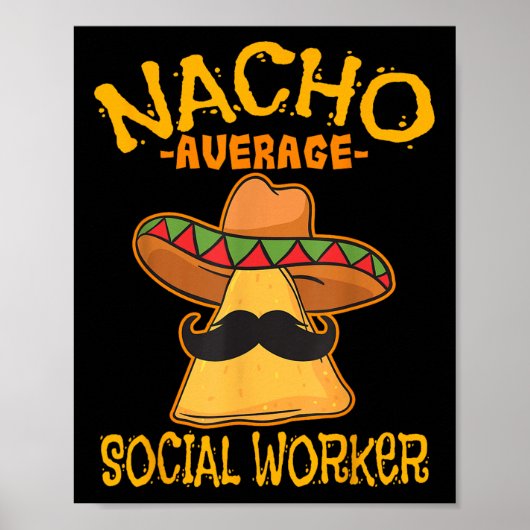 Nacho Gemiddelde casewerker voor de sociale zekerh Poster (Voorkant)