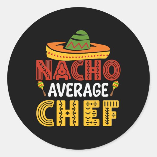 Nacho Gemiddelde Chef Cinco de Mayo Ronde Sticker (Voorkant)