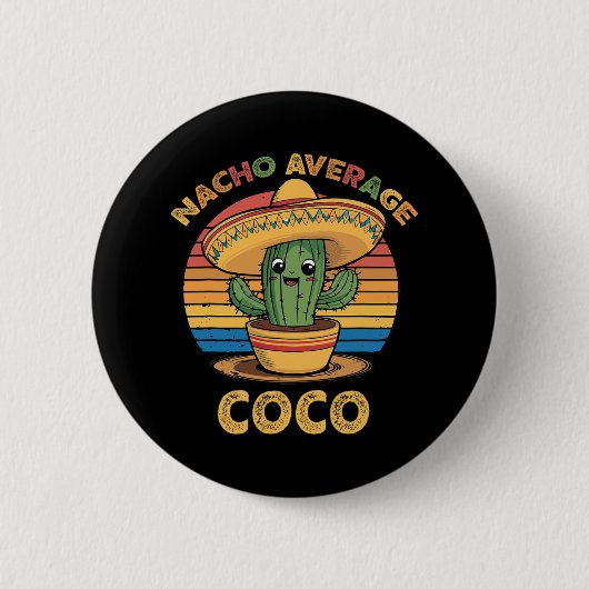 Nacho Gemiddelde Coco Matching Mexicaanse Cinco de Ronde Button 5,7 Cm (Voorkant)