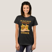 Nacho Gemiddelde Coder Computer Codering Nerdy Gee T-shirt (Voorkant volledig)