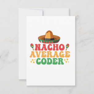 Nacho Gemiddelde Coder Funny Mexican Cindo De Mayo Bedankkaart
