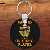 Nacho Gemiddelde Cribbage Speler Funny Wieg Kaart Sleutelhanger (Voorkant)