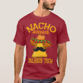 Nacho Gemiddelde dialyse Tech Hemodialyse Cinco T-shirt (Voorkant)