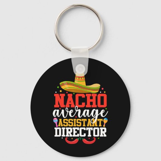 Nacho Gemiddelde Directeur Mexicaanse Cinco de May Sleutelhanger (Voorkant)