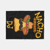 Nacho Gemiddelde DJ Cinco de Mayo Fiesta Mexicaans Fleece Deken (Voorkant (Horizontaal))