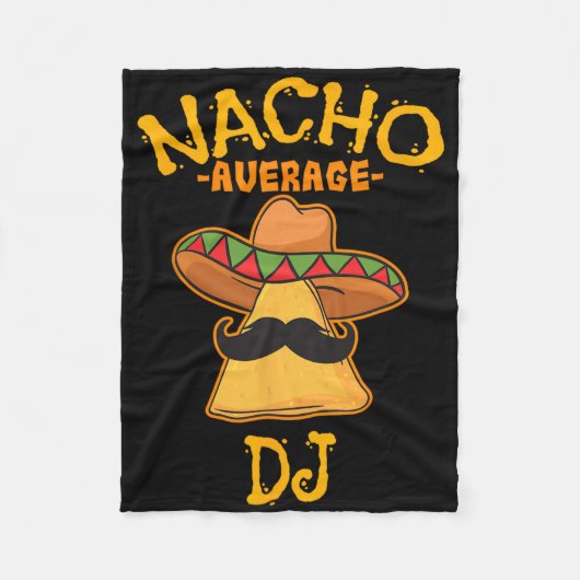 Nacho Gemiddelde DJ Cinco de Mayo Fiesta Mexicaans Fleece Deken (Voorkant)