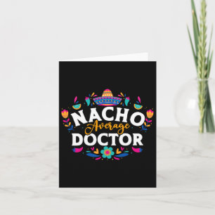 Nacho Gemiddelde Doctor Cinco De Mayo Mexican Matc Kaart