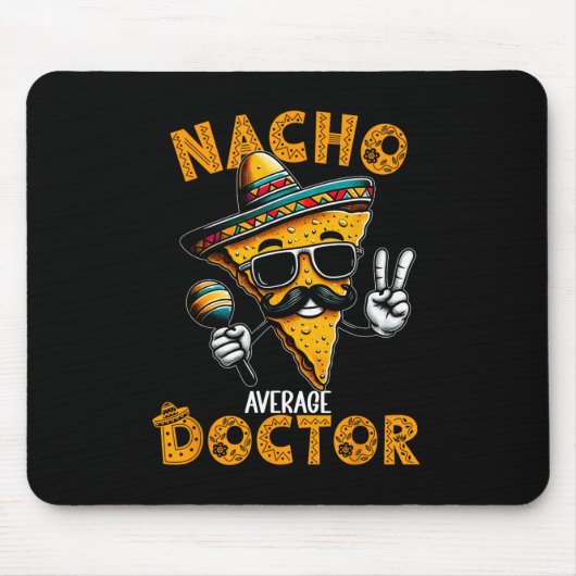 Nacho Gemiddelde Dokter Grappige Dokter Cinco de M Muismat (Voorkant)