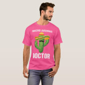 Nacho Gemiddelde dokter Medische School Studenten T-shirt (Voorkant volledig)