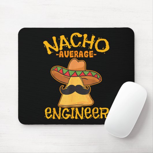 Nacho Gemiddelde Engineer Engineer Engineering Pro Muismat (Met muis)