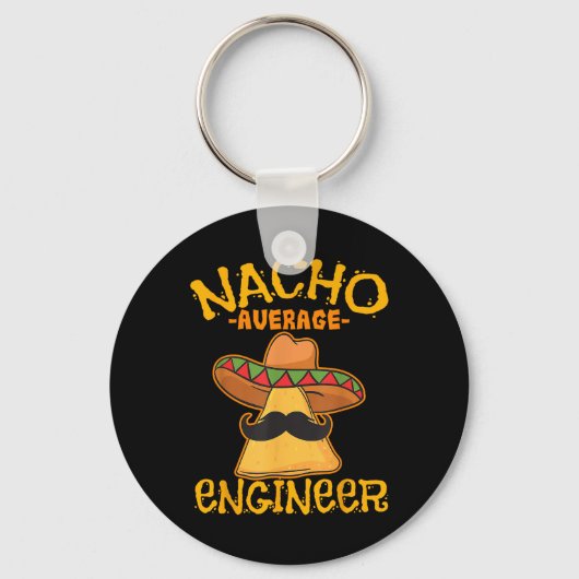 Nacho Gemiddelde Engineer Engineer Engineering Pro Sleutelhanger (Voorkant)