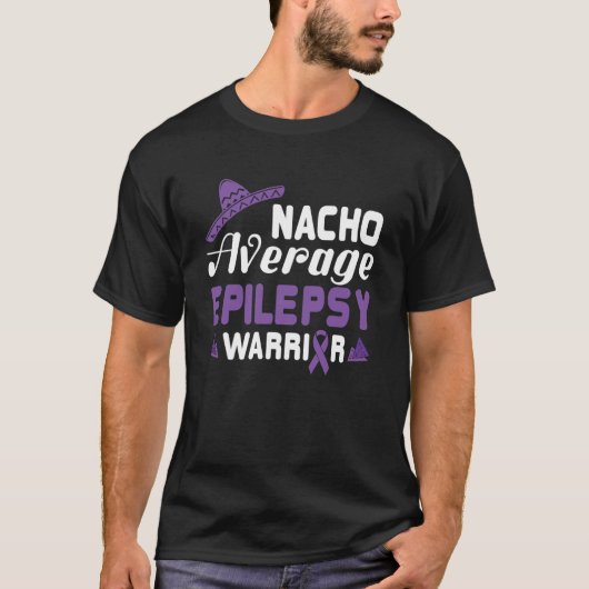 Nacho Gemiddelde Epilepsie Strijder Paarse Lint Ep T-shirt (Voorkant)