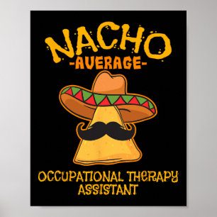 Nacho Gemiddelde Ergotherapie Instant Cinco de Poster