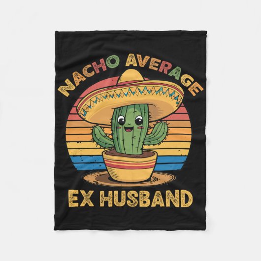 Nacho Gemiddelde Ex Man Overeenkomend met Mexicaan Fleece Deken (Voorkant)