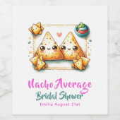 Nacho Gemiddelde Fiesta! Laatste feest Vrijgezelle Wijn Etiket (Enkel label)