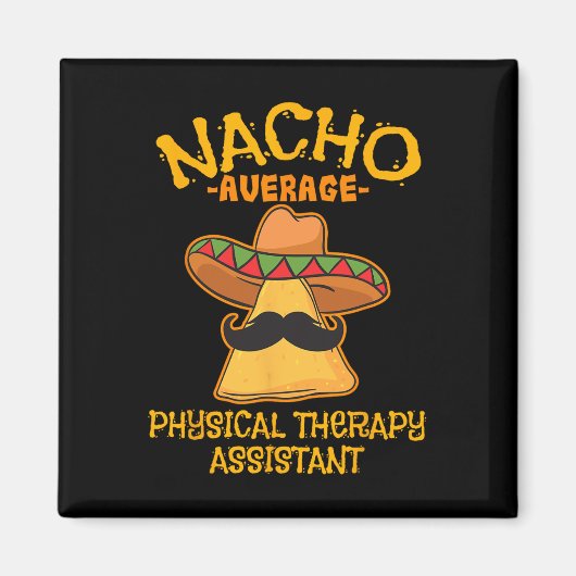 Nacho Gemiddelde Fysiotherapie Instant Cinco de Ma Magneet (Voorkant)